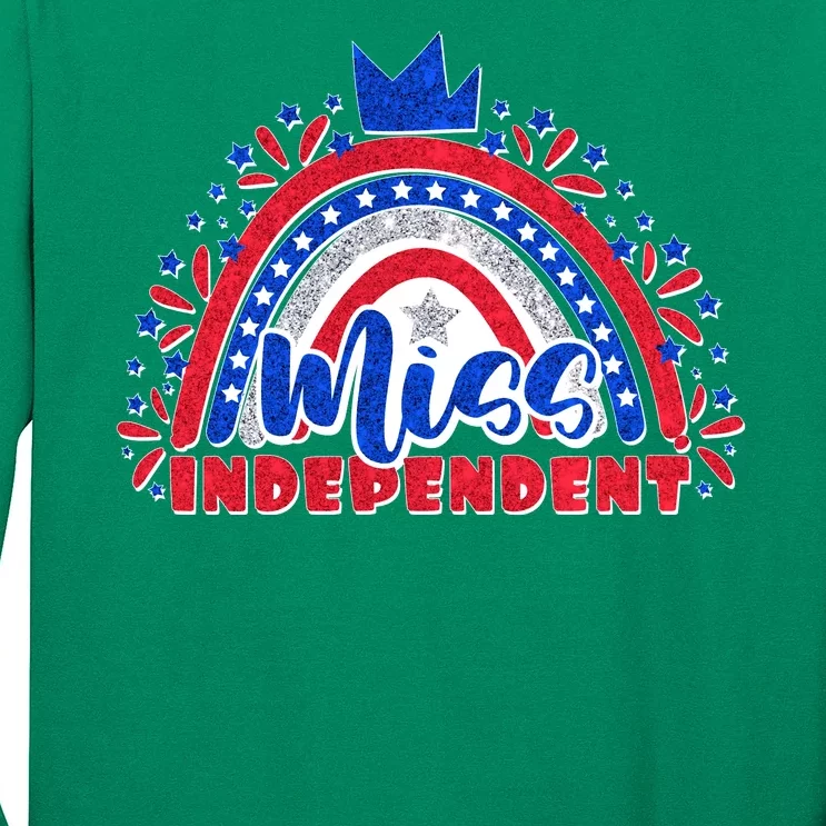 Cute Miss Independent 4th Of July Long Sleeve Shirt