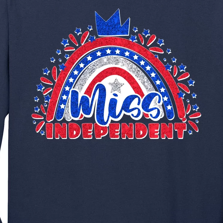 Cute Miss Independent 4th Of July Tall Long Sleeve T-Shirt