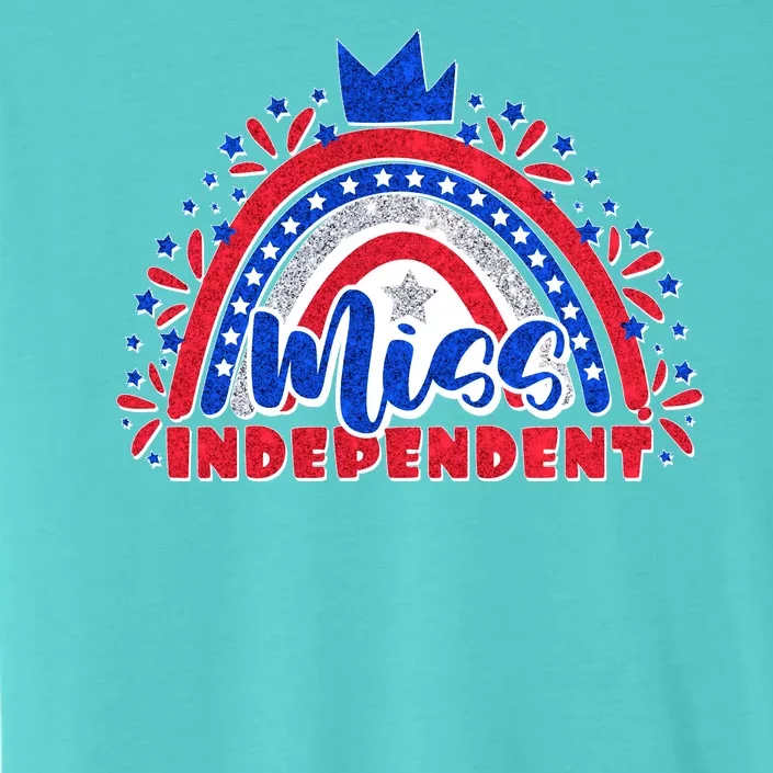 Cute Miss Independent 4th Of July ChromaSoft Performance T-Shirt