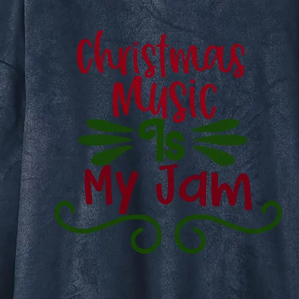 Christmas Music Is My Jam Unisex Funny Gift Hooded Wearable Blanket