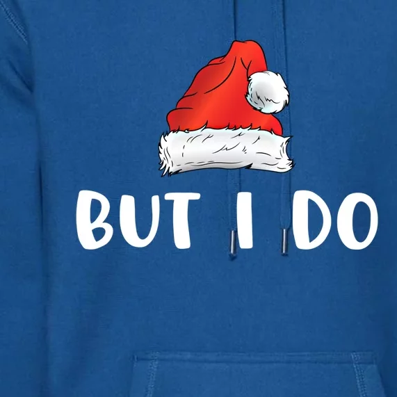 Couples Matching I Don't Do Matching Christmas Outfits Cool Gift Premium Hoodie