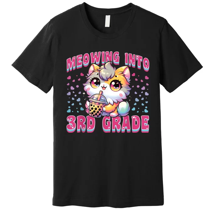 Cute Meowing Into 3rd Grade Cat For First Day Of 3rd Grade Premium T-Shirt