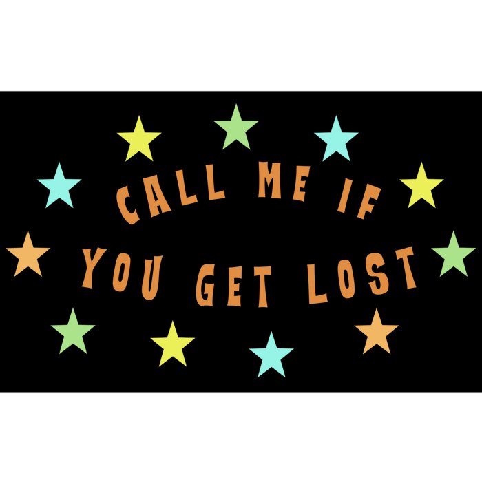 Call Me If You Get Lost Star Bumper Sticker