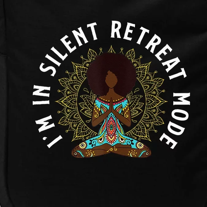 Cute Meditation Im In Silent Retreat Mode Boy Impact Tech Backpack