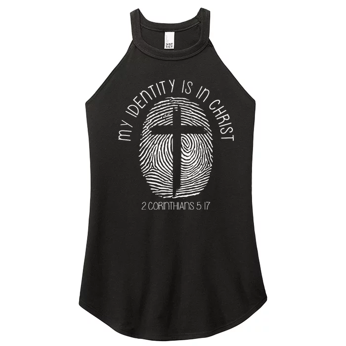 Christian My Identity Is In Jesus Christ Bible Verse Faith Women’s Perfect Tri Rocker Tank