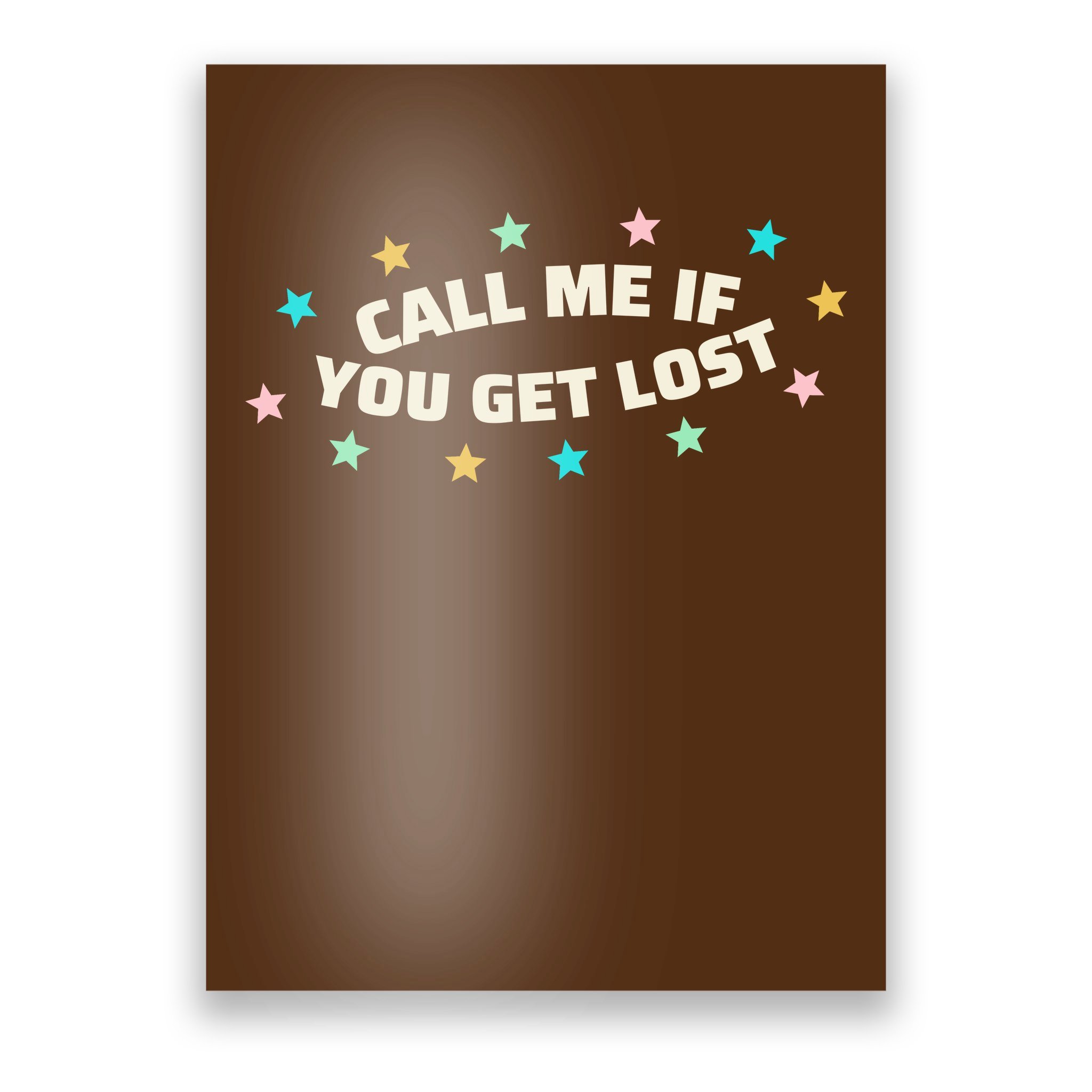 call-me-if-you-get-lost-poster-teeshirtpalace