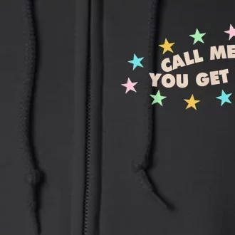 Call Me If You Get Lost Trendy Costume Full Zip Hoodie