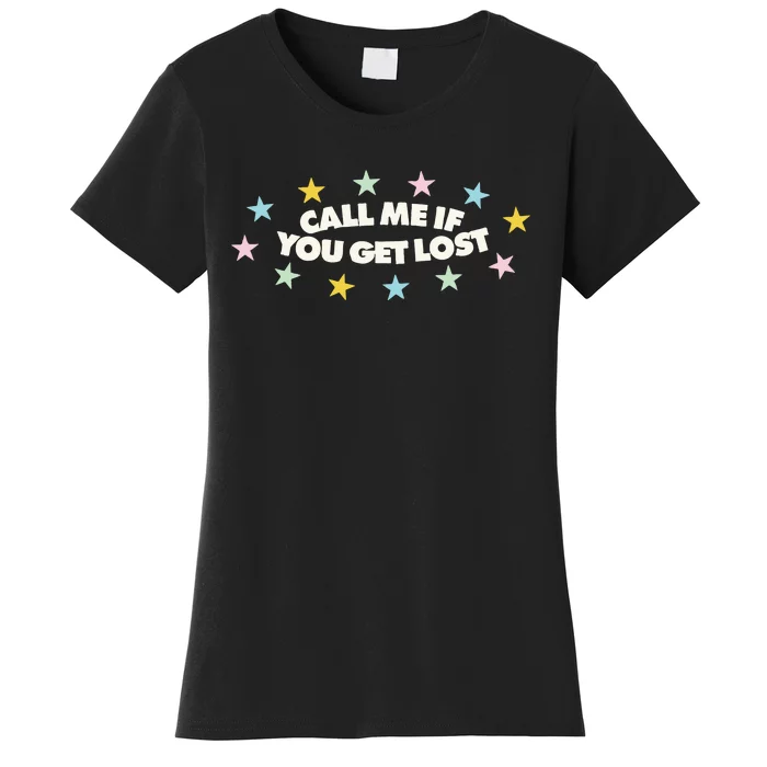 Call Me If You Get Lost Hip Hop Women's T-Shirt