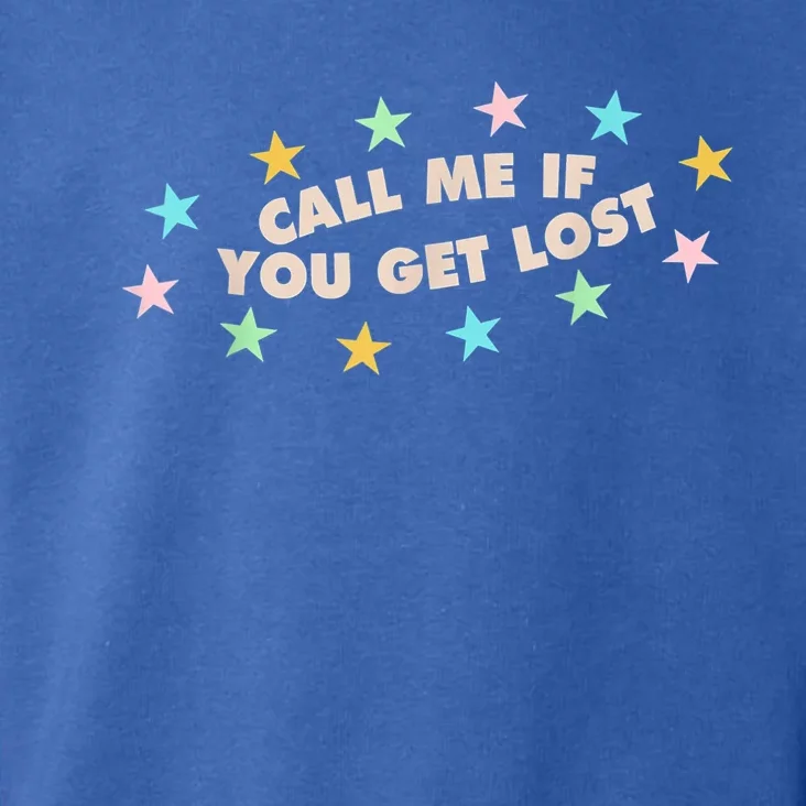 Call Me If You Get Lost Trendy Costume Toddler Hoodie