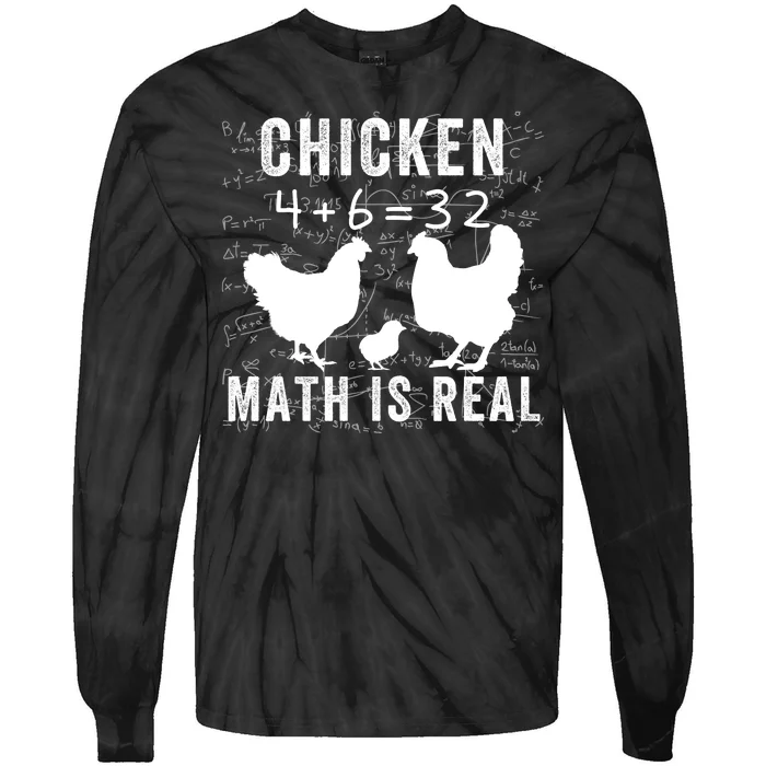 Chicken Math Is Real Chicken Lover Funny Chicken Math Meme Chicken Whisperer Tie-Dye Long Sleeve Shirt