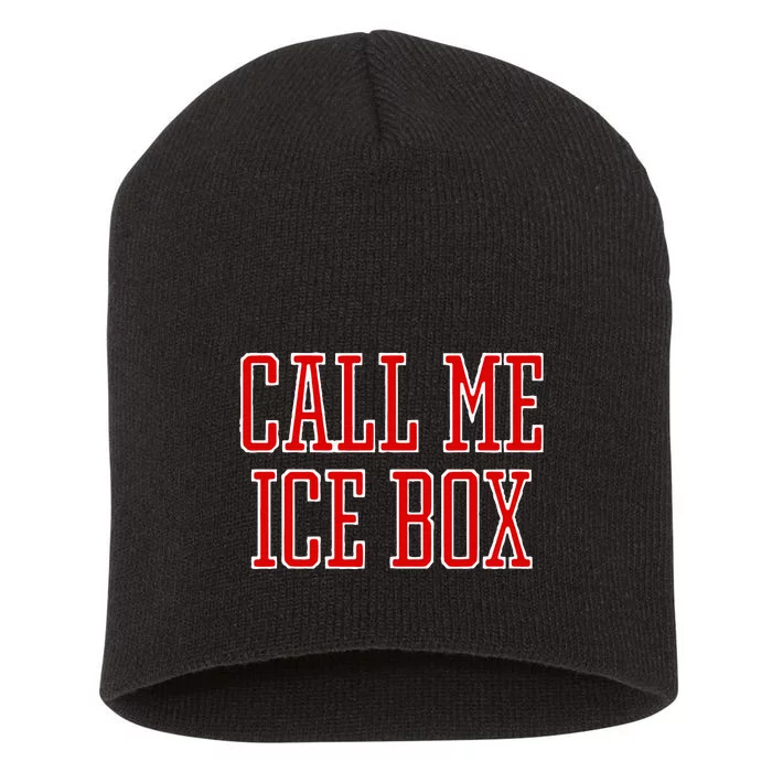 Call Me Ice Box Funny Short Acrylic Beanie