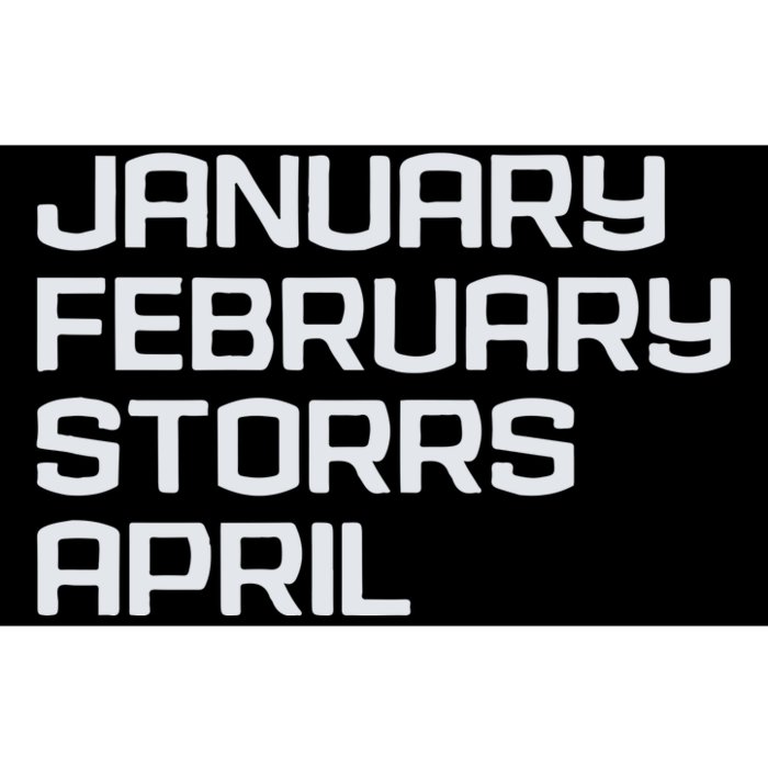 Ct Months January February Storrs April Bumper Sticker