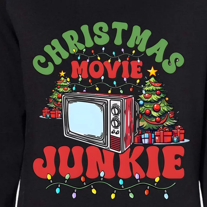 Christmas Movie Junkie Xmas Holiday Season Womens California Wash Sweatshirt