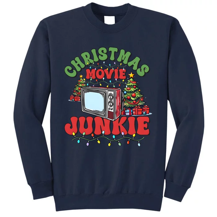 Christmas Movie Junkie Xmas Holiday Season Tall Sweatshirt