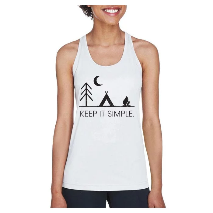 Camping Minimalist Keep It Simple Outdoor Gift Women's Racerback Tank