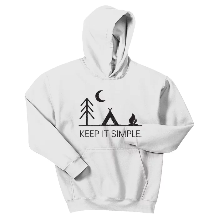 Camping Minimalist Keep It Simple Outdoor Gift Kids Hoodie