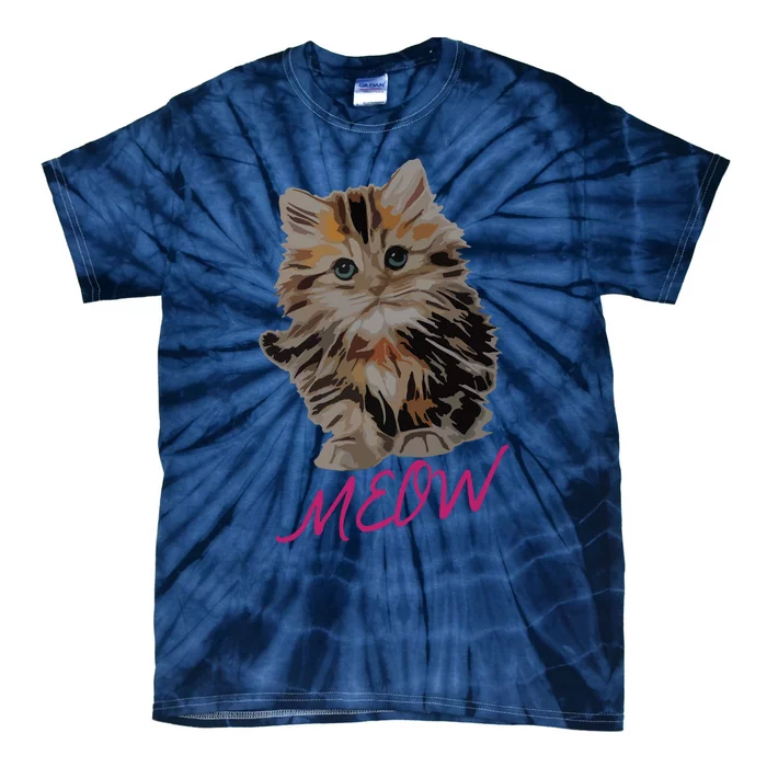 Cat Meow Kitty Funny Cats Mom And Cat Dad Gift Tie-Dye T-Shirt