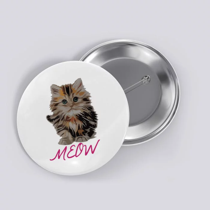 Cat Meow Kitty Funny Cats Mom And Cat Dad Gift Button