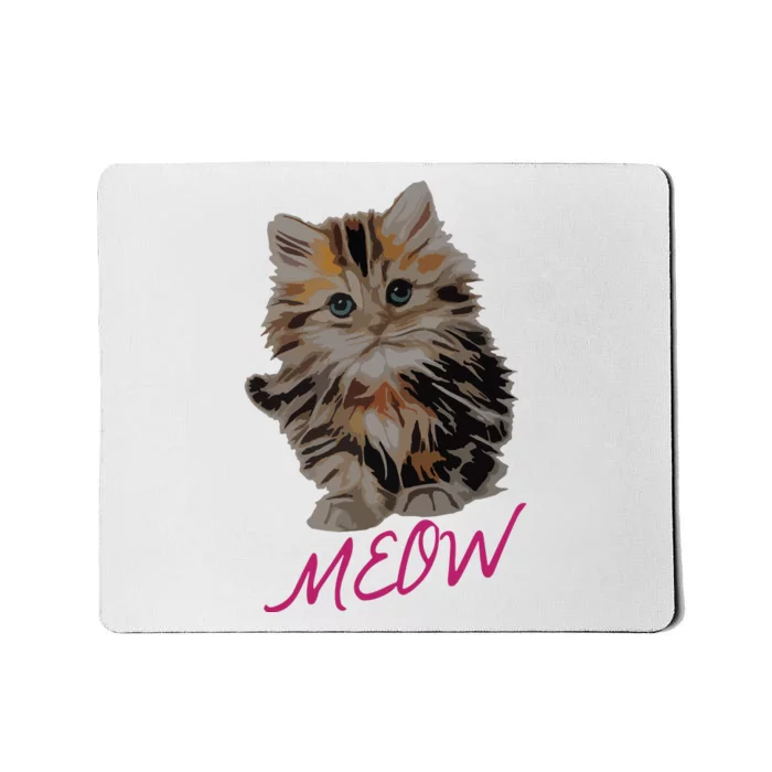 Cat Meow Kitty Funny Cats Mom And Cat Dad Gift Mousepad