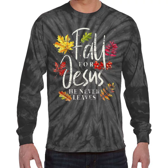 Cool Maple Leave Thanksgiving Autumn Fall For Jesus Tie-Dye Long Sleeve Shirt