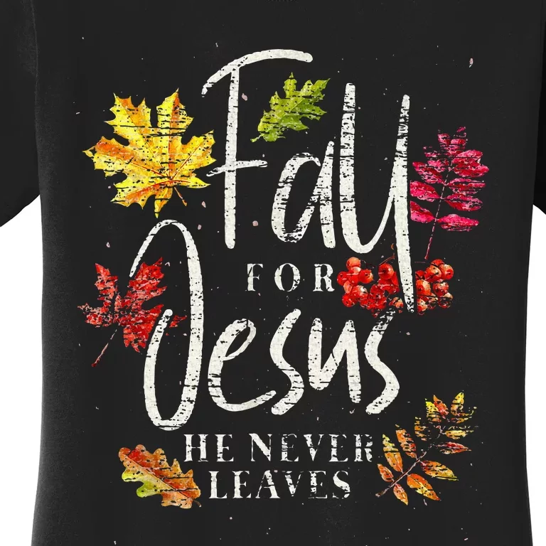 Cool Maple Leave Thanksgiving Autumn Fall For Jesus Women's T-Shirt