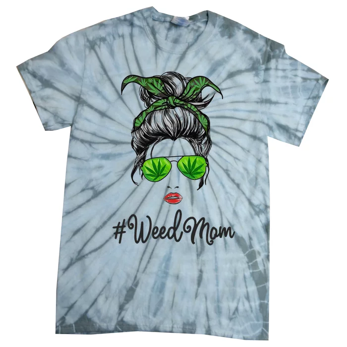 Classy Mom Life with Leopard Mom Marijuana Weed Lover Tie-Dye T-Shirt