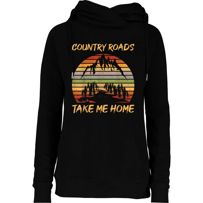 Country Music Lovers Vintage Country Roads Take Me Home Womens Funnel Neck Pullover Hood