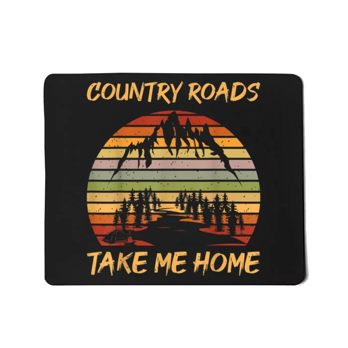 Country Music Lovers Vintage Country Roads Take Me Home Mousepad