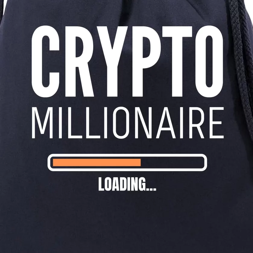 Crypto Millionaire Loading Funny Crypto Currency Drawstring Bag