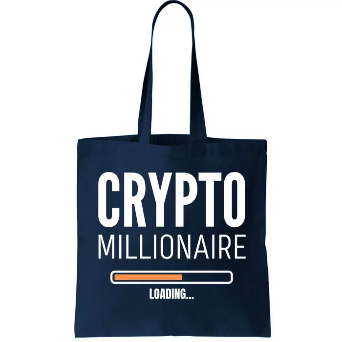 Crypto Millionaire Loading Funny Crypto Currency Tote Bag