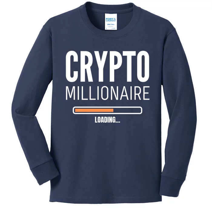 Crypto Millionaire Loading Funny Crypto Currency Kids Long Sleeve Shirt