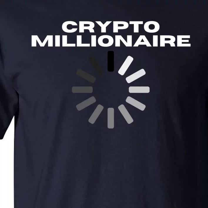 Crypto Millionaire Loading Tall T-Shirt