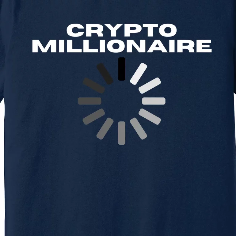 Crypto Millionaire Loading Premium T-Shirt