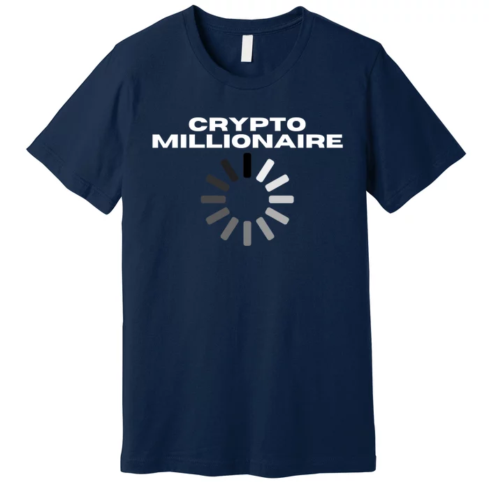 Crypto Millionaire Loading Premium T-Shirt