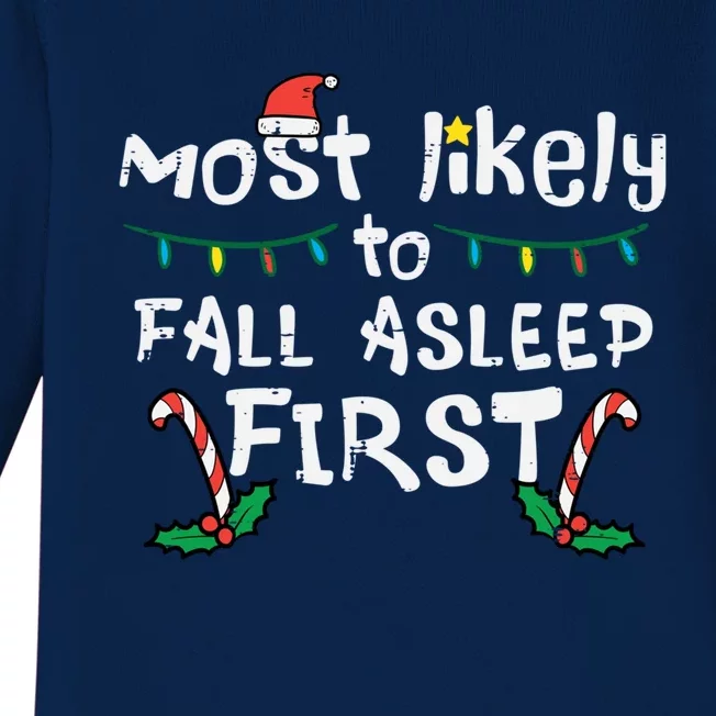 Christmas Most Likely To Fall Asleep First Funny Xmas Family Gift Baby Long Sleeve Bodysuit