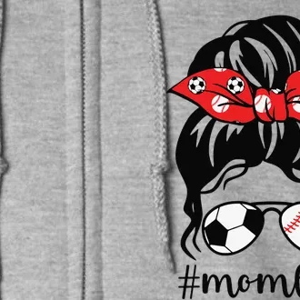 Classy Mom Life Soccer Messy Bun Baseball For Mothers Day Full Zip Hoodie