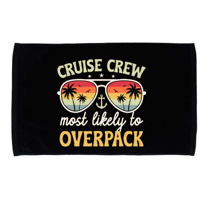 Cruise Most Likely To Overpack Matching Family Cruise 2024 Microfiber Hand Towel