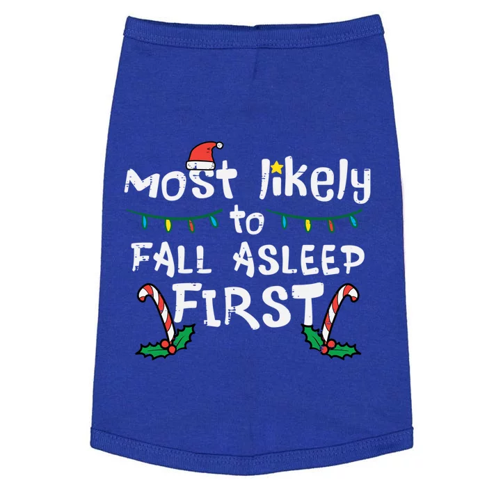 Christmas Most Likely To Fall Asleep First Funny Xmas Family Gift Doggie Tank