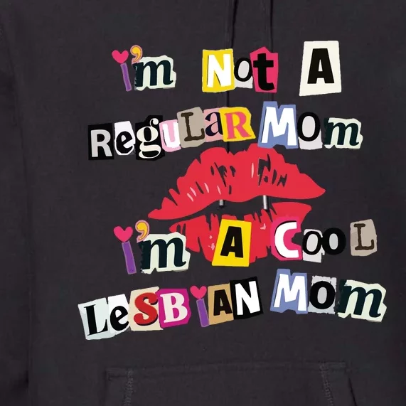 Cool Moms Lesbian Mothers Day Gift Premium Hoodie