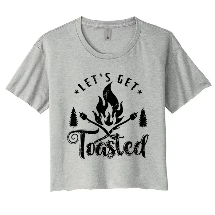 Camping Marshmallow Let`s Get Toasted Meaningful Gift Women's Crop Top Tee