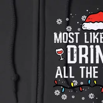 Christmas Most Likely Funny Xmas Family Women Adult Mom Full Zip Hoodie