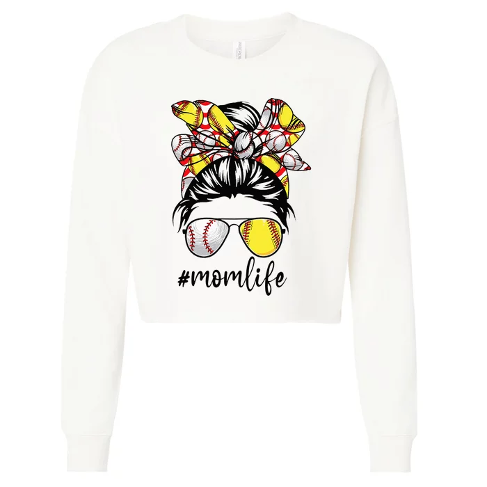 Cute Mom  Life Baseball Softball Messy Bun Mother's Day Cropped Pullover Crew