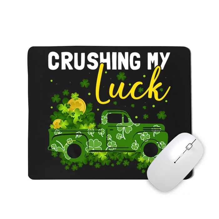 Crushing My Luck Mousepad