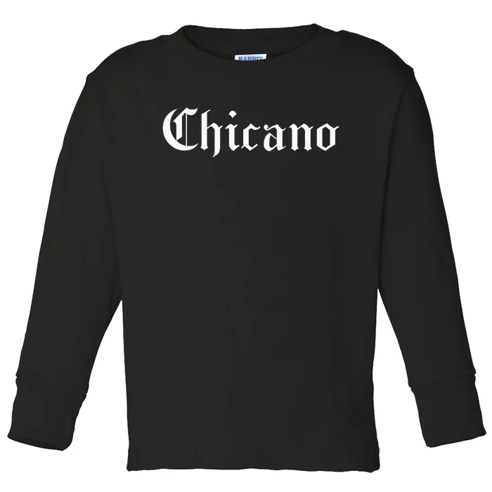 Chicano Mexican Latin Pride Latino Spanish Sayings Espanol Toddler Long Sleeve Shirt