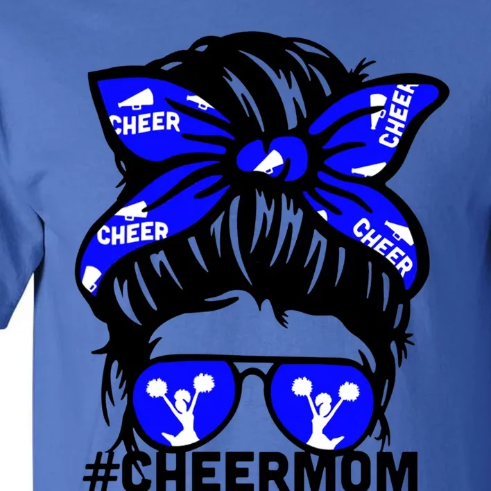 Cheer Mother Mama Parents Gift Cheerleading Mom Messy Bun Cute Gift Tall T-Shirt