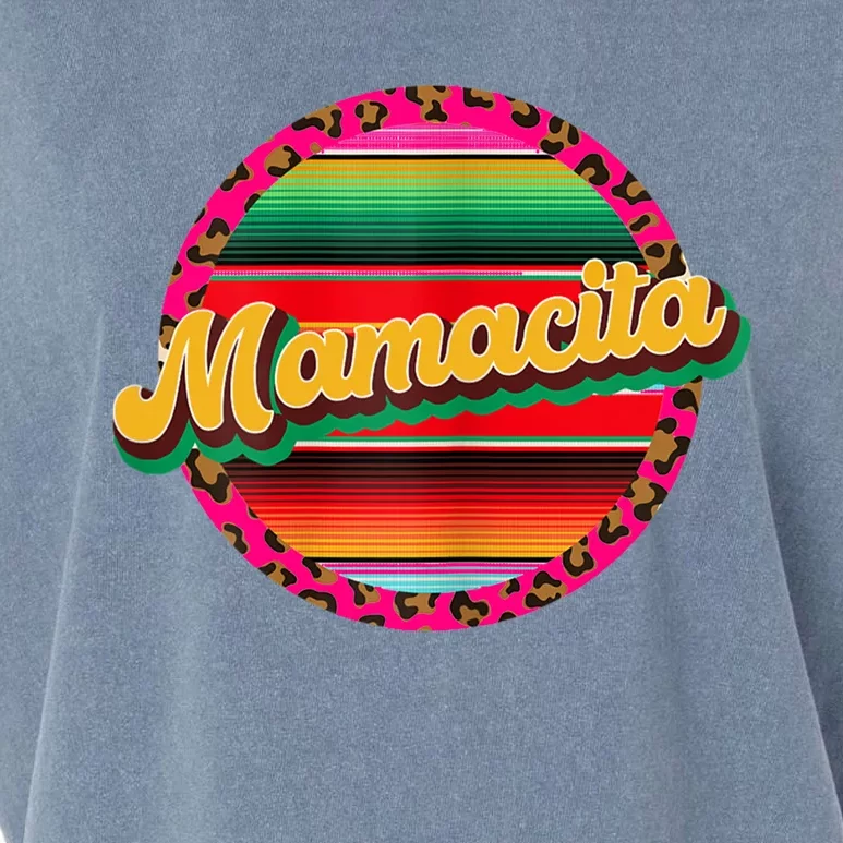 Cool Mamacita Mexican Mom Leopard Serape Cinco De Mayo Funny Gift Garment-Dyed Women's Muscle Tee