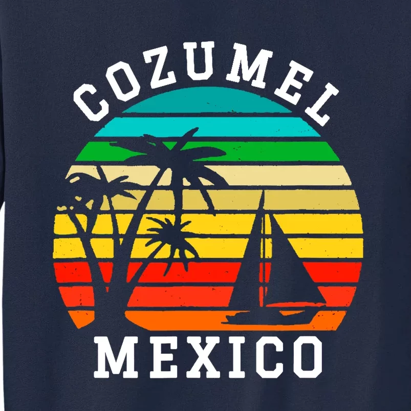 Cozumel Mexico Matching Family Vacation Tall Sweatshirt