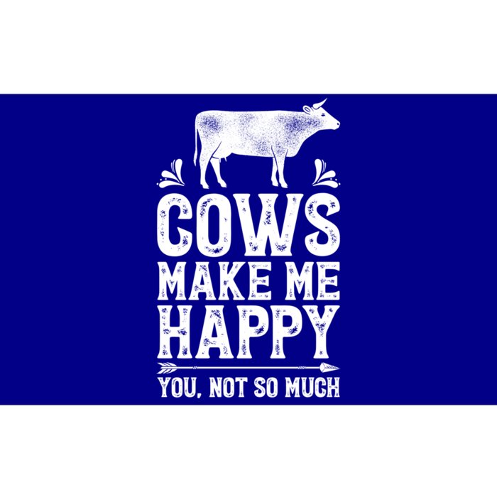 Cows Make Me Happy You Not So Much Funny Cow Farmer Farm Gift Bumper Sticker