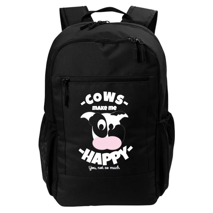 Cows Make Me Happy Funny Farmer Cow Daily Commute Backpack