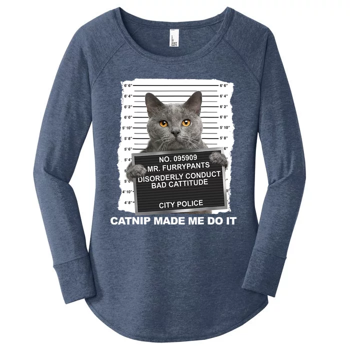 Catnip Made Me Do It Funny Cat Tee Women's Perfect Tri Tunic Long Sleeve Shirt